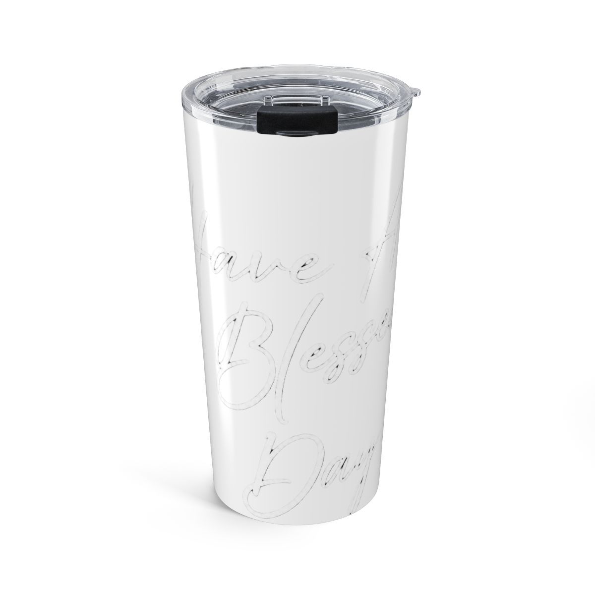 Have a Blessed Day! Design ! Stainless Steel Insulated Tumbler | Blessd - Official t-shirts merchandise