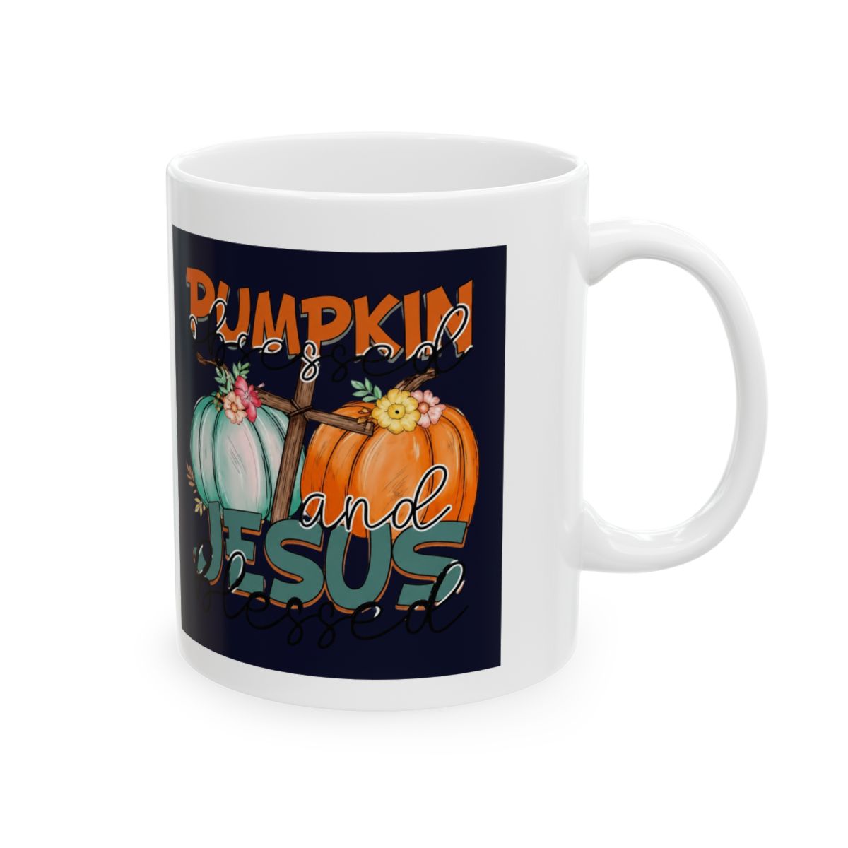 Pumpkin Obsessed and Jesus Blessed, Fall or Autumn Art Merch Gift, White 11oz Ceramic Mug | Blessd